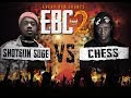 Shotgun Suge vs Chess | EBC 2