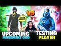 Upcoming Movement God vs Testing New Player 🔥📱|| Zerox ff or Wot ? 😐 - Garena Free Fire