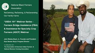 USDA 101 - Farmers Bridge Assistance (FBA) & Assistance for Specialty Crop Farmers (ASCF) Webinar