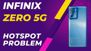 Infinix Zero 5g Hotspot not working Problem