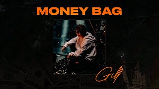 GILL - MONEY BAG