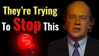 They Are Trying To Stop This! | Jim Rickards