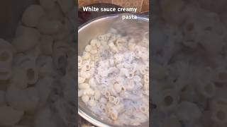 White Sauce creamy cheesy pasta ❤️😘