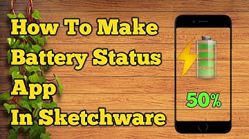 HOW TO MAKE BATTERY🔋VIEW APP IN SKETCHWARE