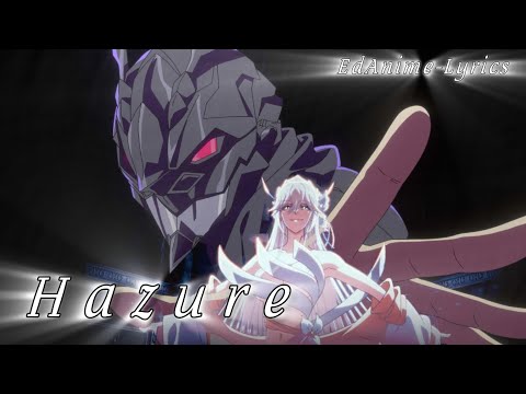 Hazurewaku no “Joutai Ijou Skill" Op full (Lyrics AMV)/「Hazure」by Chogakusei