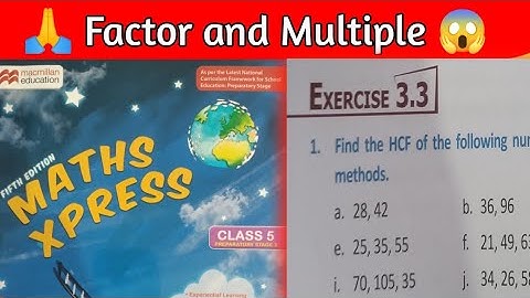  Factors and Multiple  Class 5 Maths |Maths Xpress |Macmillan Education| Exercise 3.3 Class 5 Maths 