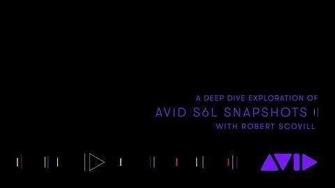 Using Avid VENUE | S6L Snapshots