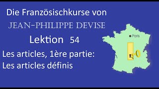French learning, Lesson 54: Articles. Part 1: The definite articles