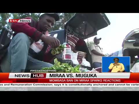 The difference between Miraa and Muguka