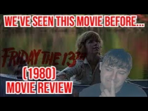 Friday the 13th (1980) Movie Review