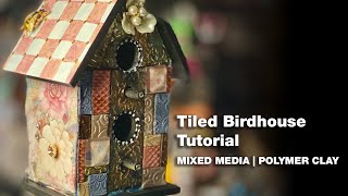 Polymer Clay Mosiac Birdhouse 1