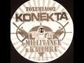 Konekta - Militance - Toxemia Recs 2009