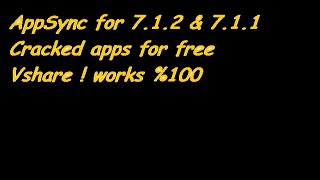 How to get Appsync for IOS 7.1.2 and CrackedApps(Vshare) for free for IOS 7.1.2 screenshot 1