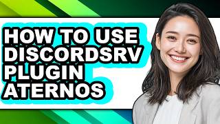 How to Use Discordsrv Plugin Aternos (Updated)
