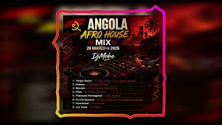 Angola Afro House 28 de Março 2026 - DjMobe