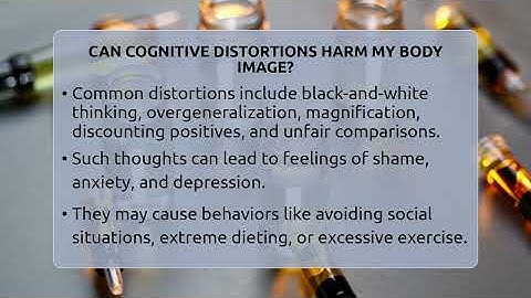 Can Cognitive Distortions Harm My Body Image? - Inside Body Image
