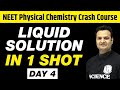 Liquid solutions in 1 shot  all concepts tricks  pyqs covered  class 11  neet