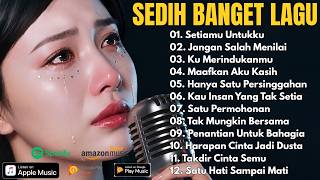 LAGU KENANGAN PALING SEDIH BUAT MANTAN BIKIN NANGIS 😭😭Setiamu Untukku