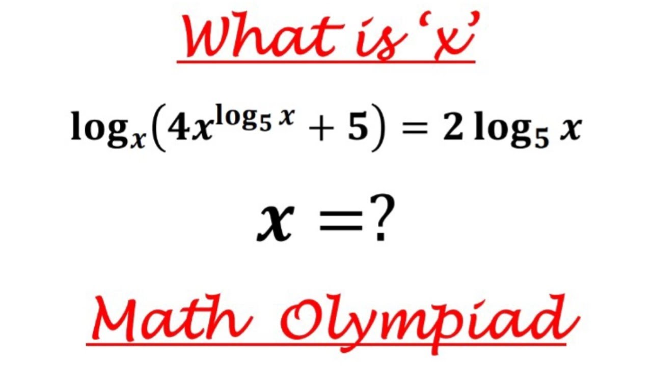 Mathematics Olympiad. How to solve a Logarithmic equation in an easy ...