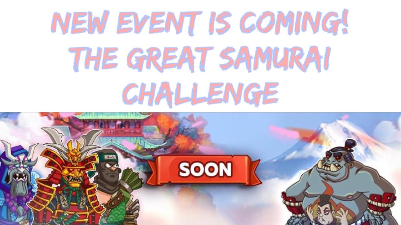 New The Great Samurai Challenge Event is coming! 