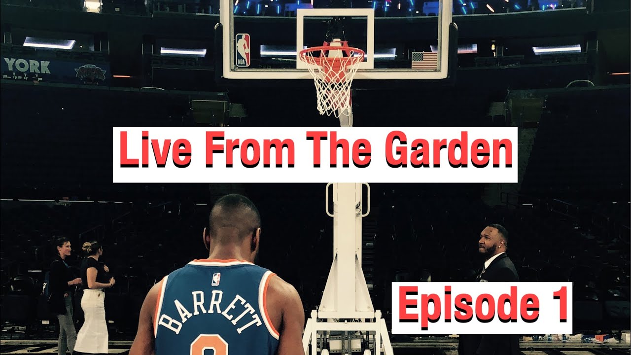 Live From The Garden Vlogs EP.1 New York Knicks Home Opener WE Went On