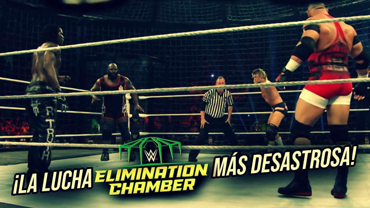 ¡La ELIMINATION CHAMBER MÁS DESASTROSA de todos los tiempos!