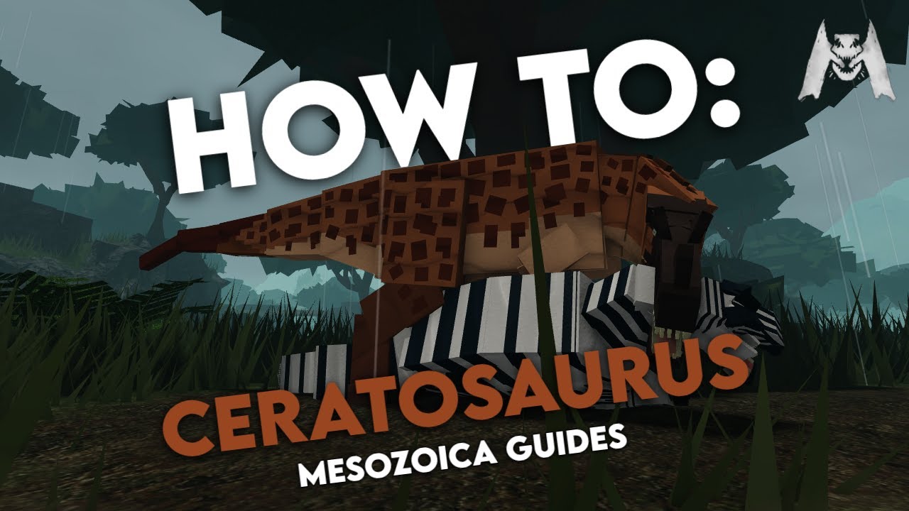 How To Play: Ceratosaurus | Mesozoico Roblox Guides
