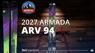2027 Armada ARV 94 - SkiEssentials Ski Test Review