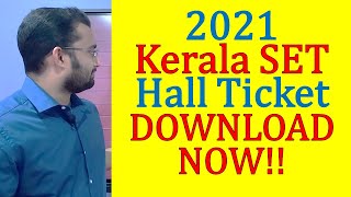 Kerala SET Exam   Hall Ticket Available NOW!! - Kerala SET Exam Hall Ticket 2021