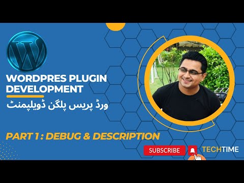 WordPress Plugin Development Part 1 |  Debug and Description