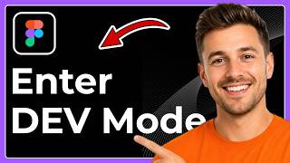 How to enter a dev mode in Figma (Full 2026 Guide)