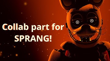 [FNAF SFM] Freak by Sub Urban COLLAB PART FOR SPRANGTRUP