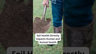 100+ years ago, we learned that the health of the soil impacts the health of animals and humans
