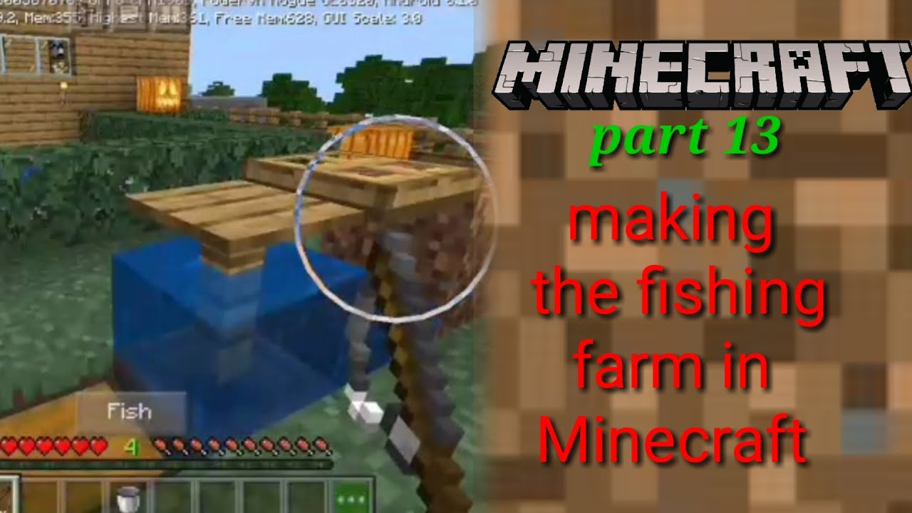 Minecraft ( survival series ) part 13 making the fishing