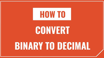 How to Convert Binary to Decimal