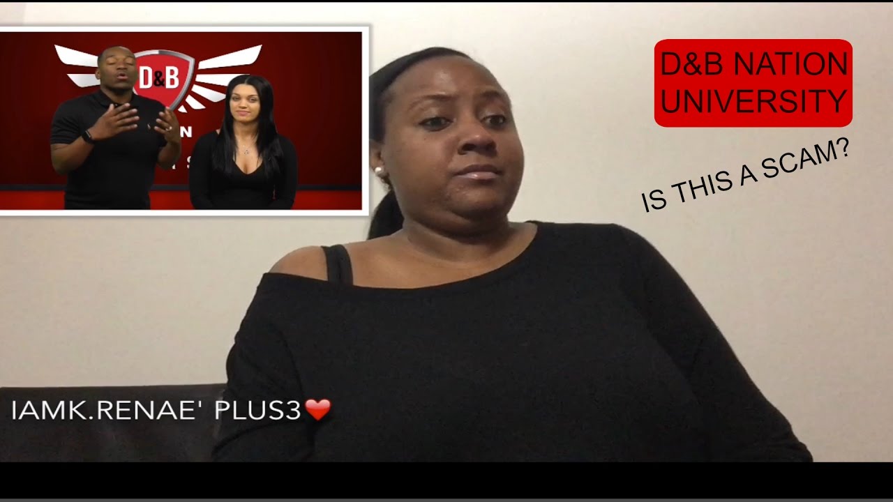D&B NATION UNIVERSITY (IS THIS A SCAM?) | (RESPONSE)