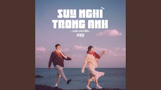 Suy Nghĩ Trong Anh (Lofi Ver.)