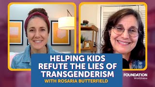 Helping Kids Refute the Lies of Transgenderism with Rosaria Butterfield