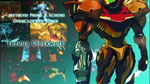Torvus Clockwork ~ Metroid Prime 2: Echoes (OC Remix)