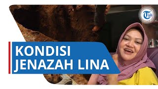 Tukang Gali Kubur Lina, Ungkap Kondisi Jenazah Lina
