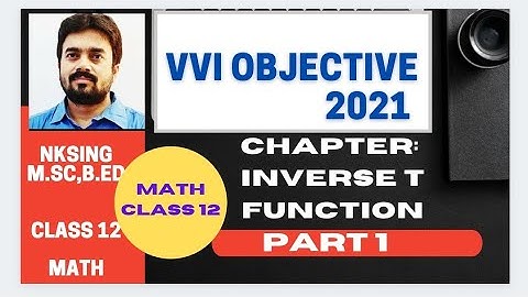 💯Inverse trigonometric functions objective 12/Math objective 12/2021 vvi math objective 12/bseb cbse