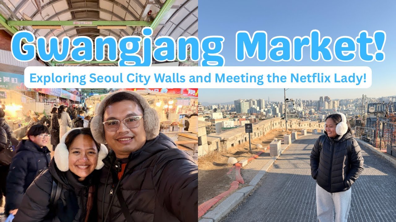 Gwangjang Market 🇰🇷 | Netflix Kalguksu, Naksan Park & Seoul City Wall