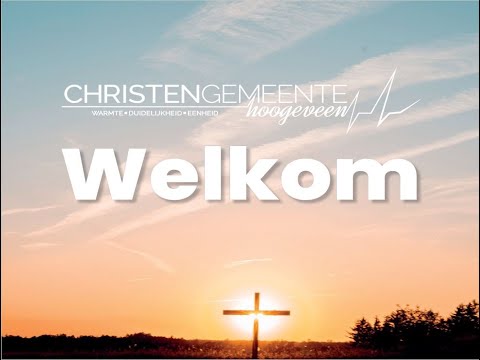 Zondagdienst 13 februari 2022 Christengemeente Hoogeveen