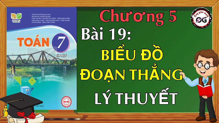 Bài 19 sách giáo khoa toán 7 tập 2 năm 2024