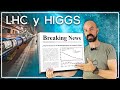 Todo lo que necesitas saber del LHC. ¡Novedades sobre el Higgs!