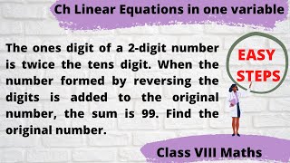 Word Problem -Type 2 (Two digit number based) Linear equations .The ones digit of a 2-digit number.