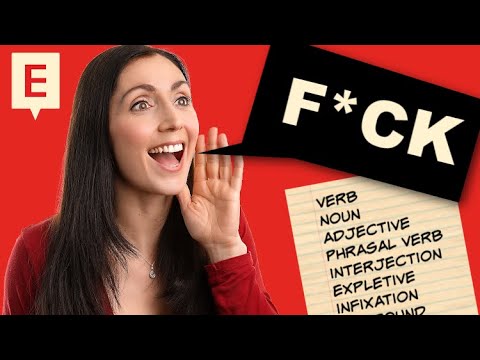 The F-word - The Most Versatile English Swear Word