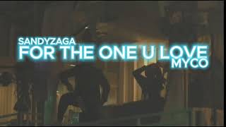 Roger Shah & RAM feat. Natalie Gioia - For The One You Love ( Sandyzaga , Myco Edit )