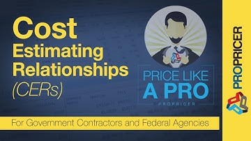 Price Like a Pro: Cost Estimating Relationships (CERs)