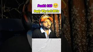 Punkk 💔 Reply Why Left RNTx #bgmi  #punkk #bgis #rntx #shorts #ytshorts